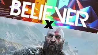 God of war Ragnarok x  Believer [GMV]