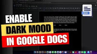 How to Turn on Dark Mode in Google Docs - Easy & Effective Tutorial