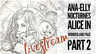 LIVESTREAM|  Part 2 Nocturnes Ana_Elly & Tonic Studios crafty haul