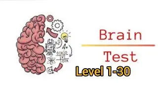 Brain Test 1🧠 Level 1-30 All Answers Walkthrough