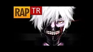 Kaneki Ken Rap Şarkısı Türkçe Alt Yazılı