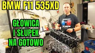 BMW F11 535XD N57D30 #7 REMONT GŁOWICY, ZŁOŻENIE SILNIKA NA GOTOWO.
