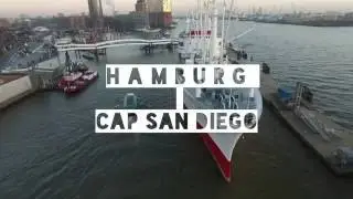 Cap San Diego | Hamburg, Germany | Dji Phantom 3