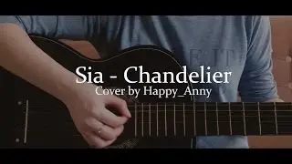 Sia - Chandelier [Cover by Happy_Anny]