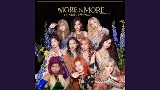 More & More (ft. Nicki Minaj) Remix