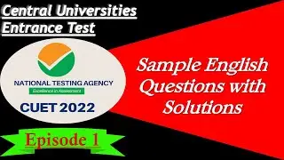 CUET/CUCET |Sample English Questions with Solutions |Central Universities Entrance Test | Episode 1