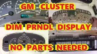 99-02 GM CHEVY INSTRUMENT CLUSTER REPAIR DIM PRNDL DISPLAY 1999 2000 2001 2002 99 00 01 02 SILVERADO
