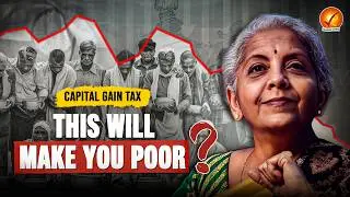 Biggest Tax Shock of 2024: How Capital Gains Tax Just Changed the Game | Vajiram And Ravi