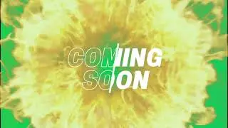 Coming Soon Green Screen Effect | Viral Chroma Key 