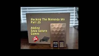 How To Hack The Nintendo Wii - Part 25: Adding Sega Saturn Games Using Yabause