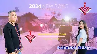 Maiiv Maaih Yiemh Yunh - Karaoke Music Video