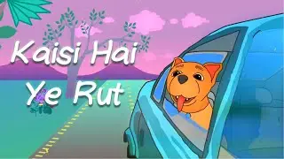 Kaisi hai ye rut ( Jasleen Royal ) || Lofi Flip