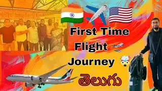 First Time Flight Journey INDIA 🇮🇳 to USA 🇺🇸 || Vinay Videshi Vlogs || USA Vlogs Telugu