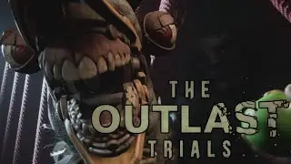 The Outlast Trials всё прошёл или нет ?