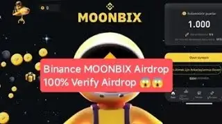 Binance MOONBIX Airdrop 100% Verify Airdrop😱😱😱 Airdrop Link In description👇👇👇