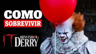 CÓMO SOBREVIVIR en DERRY | Pennywise ya sabe tus miedos