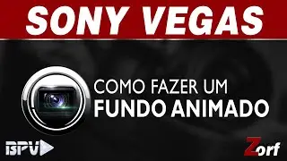 Como fazer um fundo Animado no Sony Vegas