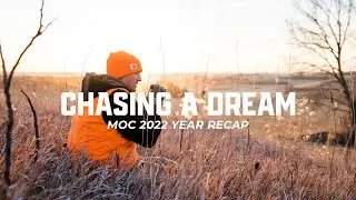 Chasing A Dream (2022 Year Recap)