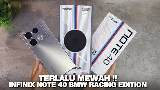 2.5 Jt TERLALU MEWAH⚡️ Unboxing Infinix Note 40 BMW Racing Edition