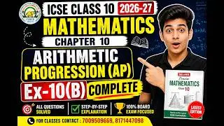 ICSE Class 10 AP Ex-10(B) Full Solution | Selina Concise Maths Chapter 10 | 2026-27
