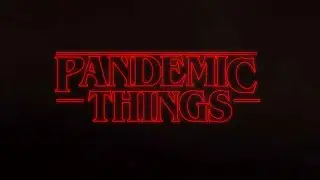 Pandemic Things - Global Upside Down | WanderAperture