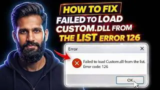 How To Fix failed To Load Custom.dll From The List, Error 126 (Schedule 1) | Schedule I