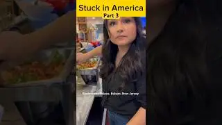 Stuck in America - part 3