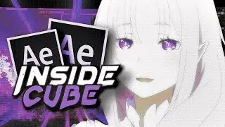Inside The Cube - After Effects Tutorial AMV