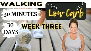 I WALKED 30 minutes a DAY for 30 DAYS || LOW CARB EDITION || I CANNOT BELIEVE what HAPPENED