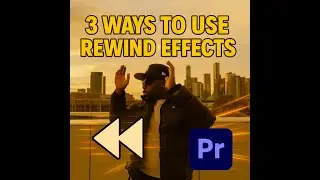 3 Ways To Use The REWIND EFFECT On Your Music Videos [Adobe Premiere Pro Tutorial]