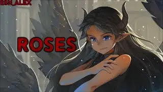 [Nightcore] - Roses | By: (RSM_Alex) - (The Chainsmokers ft. Rozes) - (Sashi Remix)