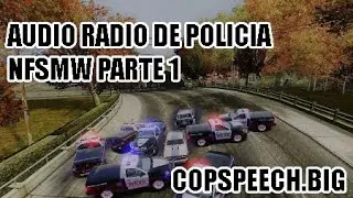 Radio pólicia Need For Speed Most Wanted Audios + Descarga
