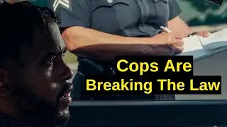 10 Illegal Things Police Do During Traffic Stops (Lawyer Legal Advice)