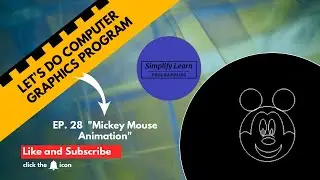 How To Create Simple Mickey Mouse Animation in C Or C++ (Computer Graphics)