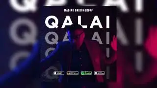 Madiar Baikonuroff - Qalai