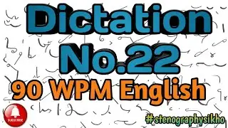 90 WPM English Dictation | 90 Speed English Dictation | English Shorthand 90 wpm | 