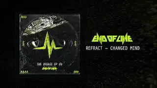 Refract - Changed Mind
