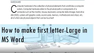 Make first letter of paragraph Large in MS Word by using Drop Cap feature