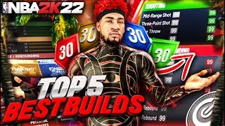TOP 5 BEST BUILDS IN NBA 2K22 *AFTER PATCH 7* STAX REVEALS THE MUST HAVE BUILDS IN NBA 2K22 SEASON 2