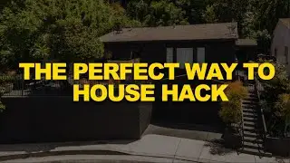 The perfect way to house hack