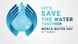 World Water Day 2021, water day 2021, world water day theme 2021, international water day 2021