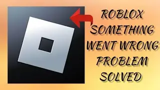 How To Solve Roblox App 