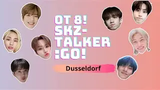 OT8 SKZ-TALKER GO!(슼즈토커 고!)] DUSSELDORF (ENG.SUB)