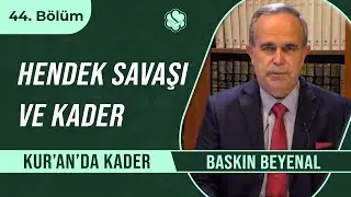 Hendek Savaşı ve Kader | Kur'an'da Kader