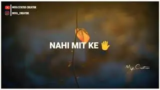 Tum Hii Aana - Marjaavaan | Lyrics | WhatsApp Status || Sad Song Status || Sad Status