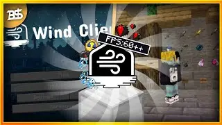 BARU!! WIND CLIENT V3 MCPE CLIENT 1.17/1.18 ( BETTER UI, FPS BOOST++ AND MORE)