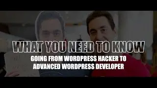 Episode 044: What you should learn as you level up with WordPress