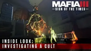 Mafia III Inside Look - Sign of the Times: Investigating a Cult