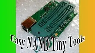 Easy NAND Tiny Tools Programmer Review