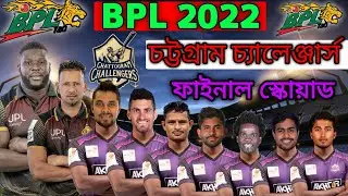 BPL 2022 Chattogram Challengers Final Squad | Chattogram Challengers Full Squad & Players List